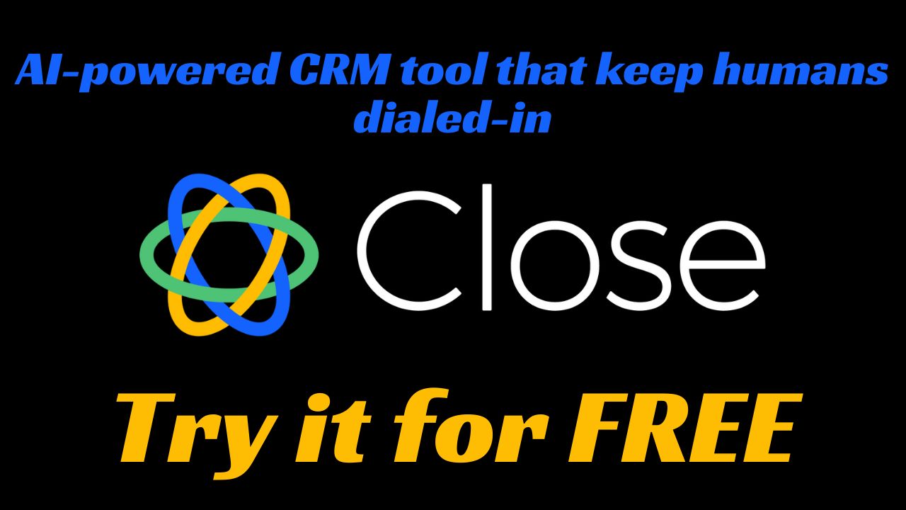 Close AI Tool Review