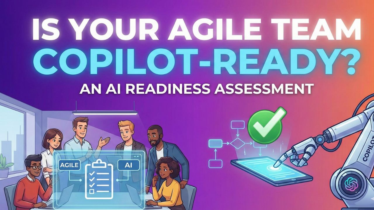 AI Readiness Assessment for Agile Teams