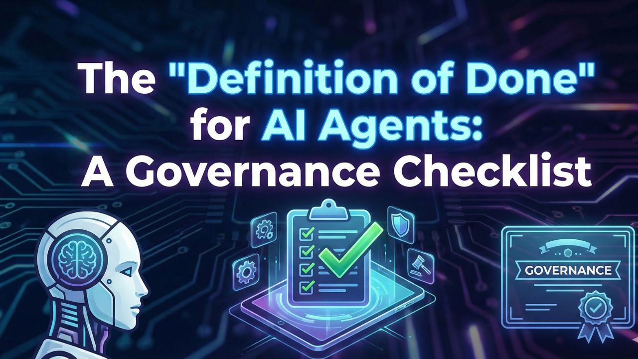 AI Agent Governance Checklist